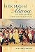 In the Midst of Alarms: The Untold Story of Women and the War of 1812 by 