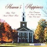 HEAVENS HAPPINESS:SACRED CHORAL MUSIC              image
