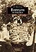 Babylon By the Sea (NY) (Images of America) by 