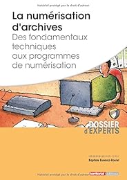 La  numérisation d'archives