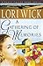 A Gathering of Memories (A Place Called Home Series #4) by Lori Wick
