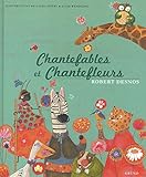 Chantefables et Chantefleurs by 
