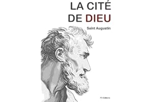 La Cité de Dieu (version intégrale) (French Edition)