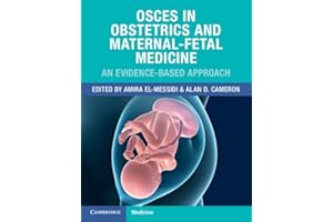 OSCEs in Obstetrics and Maternal-Fetal Medicine: An Evidence-Based Approach
