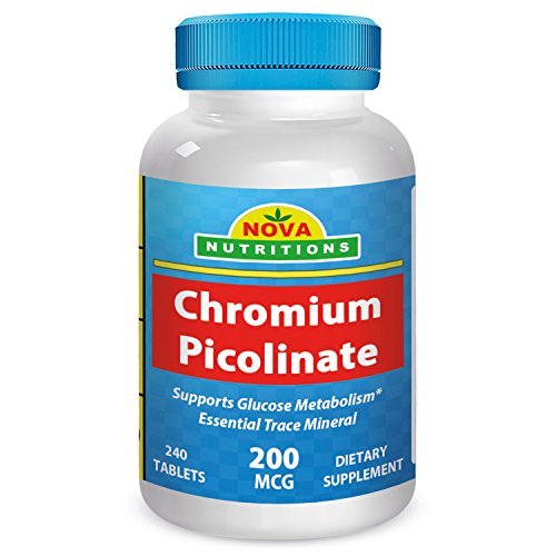 Nova Nutritions Chromium Picolinate 200 mcg 240 Tablets - Chromium for Blood Sugar & Glucose Metabolism