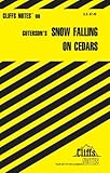 Cliffs Notes on Guterson's Snow Falling on Cedars by M.A. Richard Wasowski