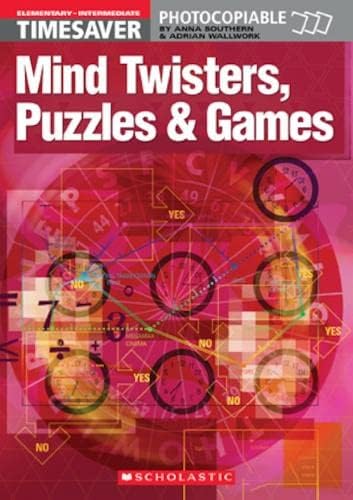 Mind Twisters, Puzzles & Games Elementary - Intermediate (Timesaver)