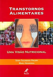 Livro Transtornos Alimentares: Uma Visão Nutricional