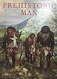 Hardcover Prehistoric Man OVERSIZE archaeologyz Book