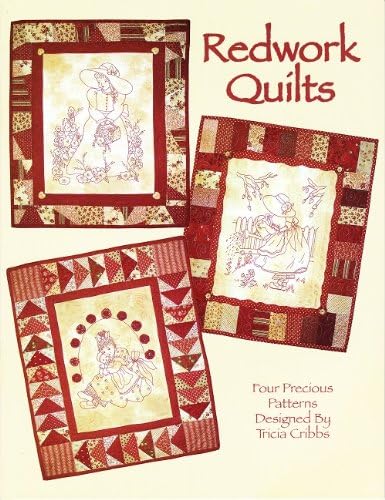 Redwork Quilts Book 1 By Tricia Cribbs