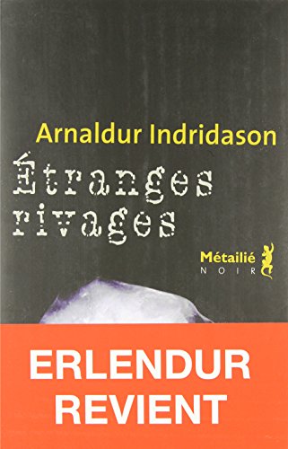 Étranges rivages