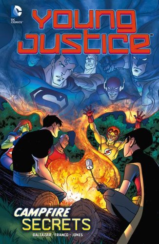Campfire Secrets Young Justice Book Review And Ratings