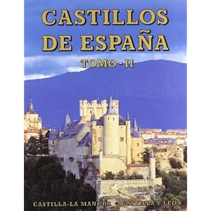 Castillos de Espa~na (Spanish Edition)