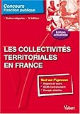 Les collectivités territoriales en France (French Edition) by