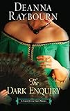 Front cover for the book The Dark Enquiry by Deanna Raybourn