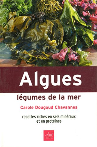 Algues, légumes de la mer