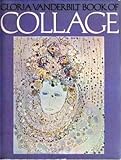 Gloria Vanderbilt Book of Collage