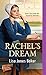 Rachel's Dream (Hope Chest of Dreams Book 3) by Lisa Jones Baker