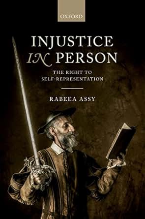 Injustice In Person The Right To Self Representation Ebook Rabeea Assy Amazon Com Mx Tienda