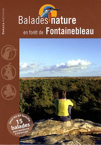 Balades nature en Forêt de Fontainebleau