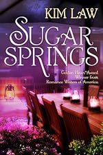 Sugar Springs (A Sugar Springs Novel Book 1)