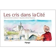 CRIS DANS LA CITE