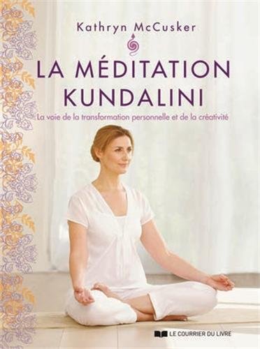 La méditation kundalini