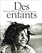 Sabine Weiss - Des Enfants (French Edition) by