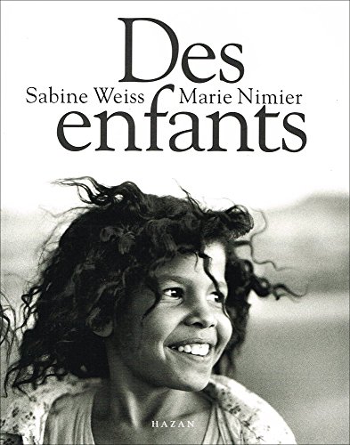 Sabine Weiss - Des Enfants (French Edition) by Marie Nimier