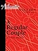 A Regular Couple (From The Atlantic Archives) - Book by Curtis Sittenfeld