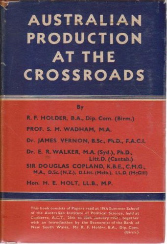 Australian Production at the Crossroads