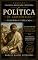 Livro Política de Aristóteles: Resumida e Explicada (COLEÇÃO FILOSOFIA EXPLICADA E RESUMIDA Livro 29)