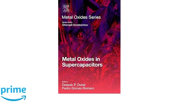 Metal oxides in supercapacitors