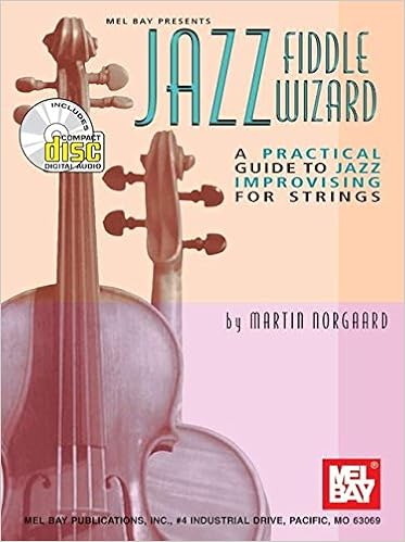 Mel Bay Jazz Fiddle Wizard Book Cd Set Martin Norgaard 0796279062343 Amazon Com Books