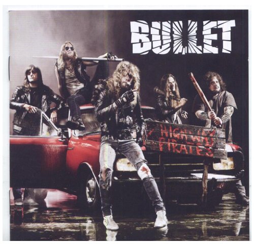 Album Art for Highway Pirates by Bullet