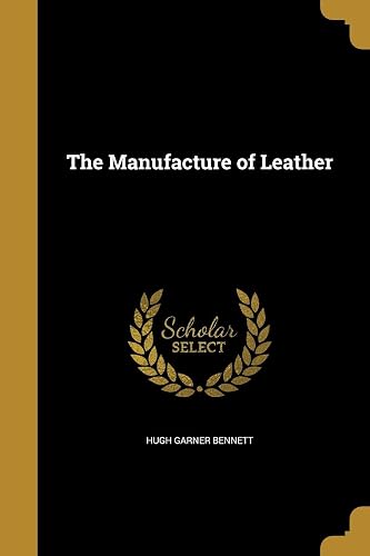 Download The Manufacture of Leather PDF
