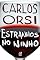 Livro Estranhos no ninho