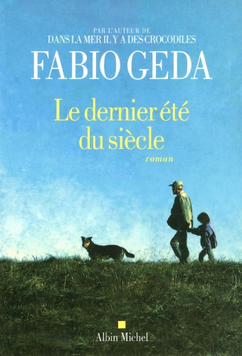 Le  dernier été du siècle