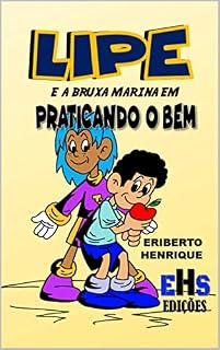 Livro Lipe e a Bruxa Marina em Praticando o Bem