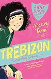 Hockey Term at Trebizon (The Trebizon Boarding School Series)