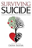 Surviving Suicide: Searching for 