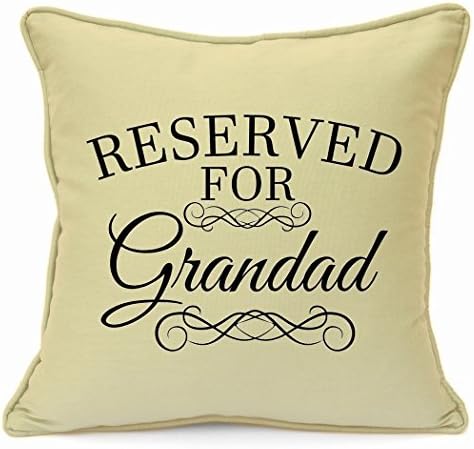 Personalised Presents Gifts For Grandad Father Grandpa Fathers Day Birthday Christmas Reserved For Grandad Cushion Cover 18 Inch 45 Cm Living Room Sofa Chair Home Decor Ideas