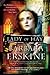 Lady of Hay: Two Women, Eight Hundred Years, and the Destiny They Share by Barbara Erskine
