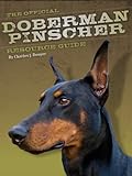 The Doberman Pinscher Resource Guide