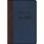 A Year with Mary: Daily Meditations on the Mother of God