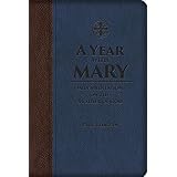 A Year with Mary: Daily Meditations on the Mother of God
