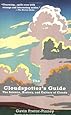 The Cloudspotter's Guide: The Science, History, and Culture of Clouds