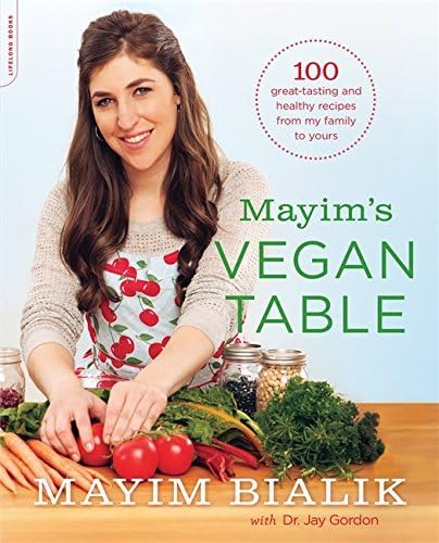 By Mayim Bialik Mayim's Vegan Table Paperback – 14 Mar 2014