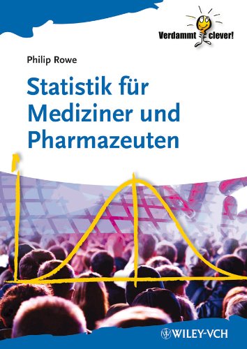 Statistik f&uuml;r Mediziner und Pharmazeuten