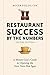 Restaurant Success by the Numbers, Second Edition: A Money-Guy's Guide to Opening the Next New Hot S by Roger Fields